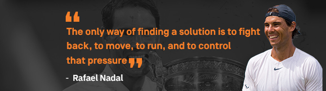 Quotes- Rafael Nadal