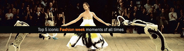 Top 5 iconic fashion week moments of all times