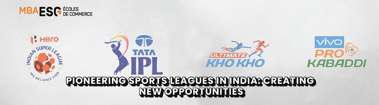 Pioneering Sports Leagues in India: Creating New Opportunities